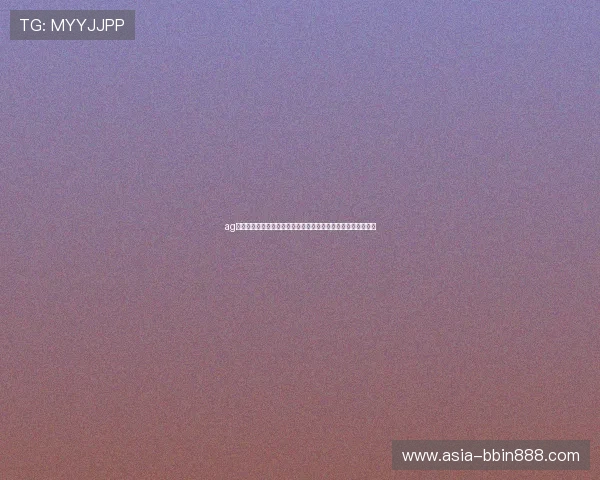 ag真人游戏官网平台聚焦世界杯热门球队动态与明星球员精彩表现 ag真人游戏官网平台聚焦世界杯热门球队动态与明星球员精彩表现